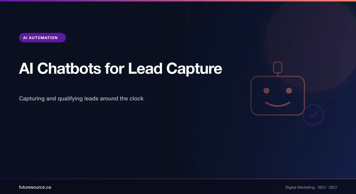 AI Chatbots for Lead Capture: The 2026 Playbook