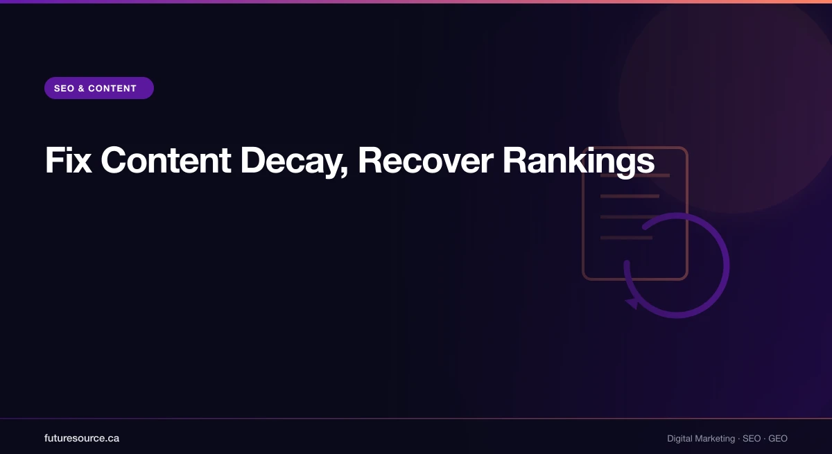 How to Fix Content Decay and Recover Lost Rankings (2026)