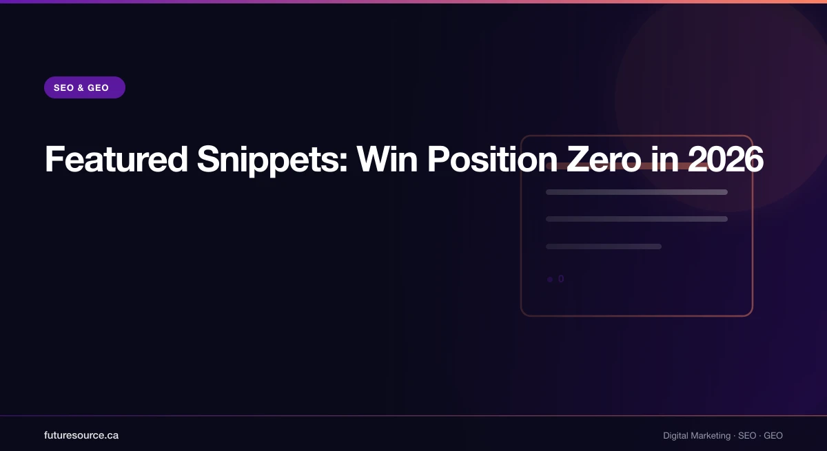 Featured Snippets in 2026: How to Win Position Zero